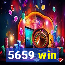 5659 win