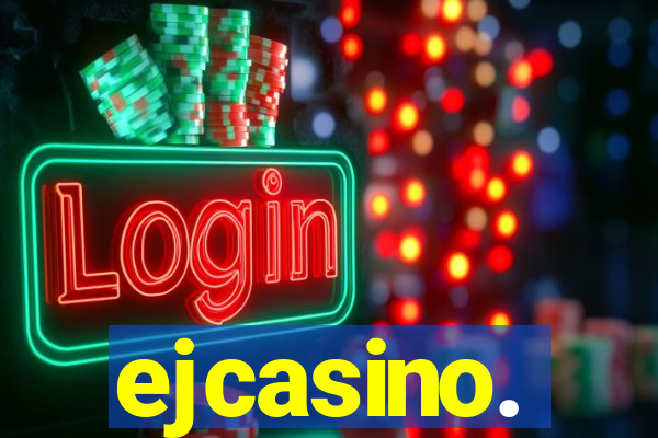 ejcasino.