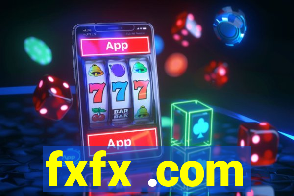 fxfx .com