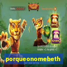 porqueonomebeth