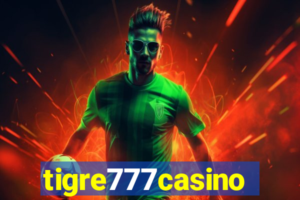 tigre777casino