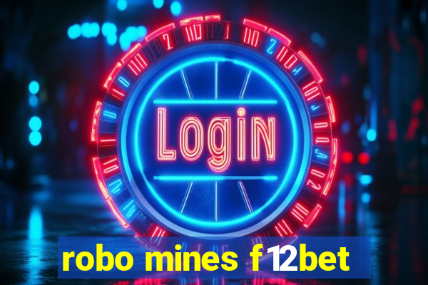 robo mines f12bet