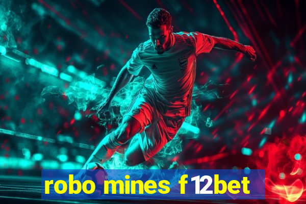 robo mines f12bet