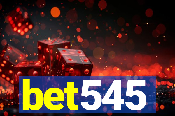 bet545