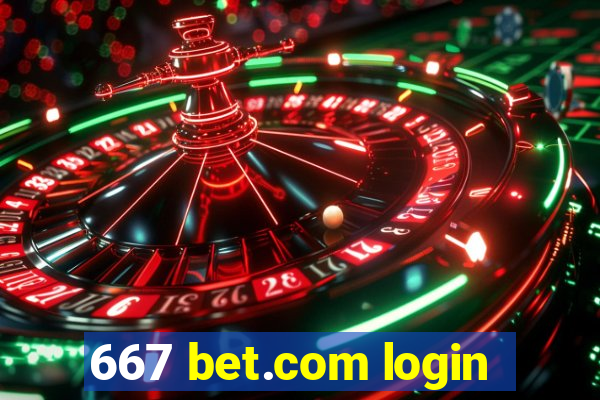 667 bet.com login