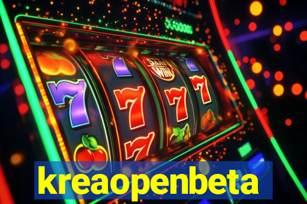 kreaopenbeta