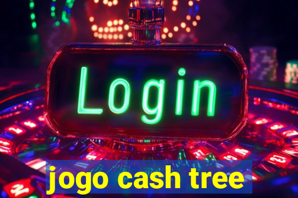 jogo cash tree