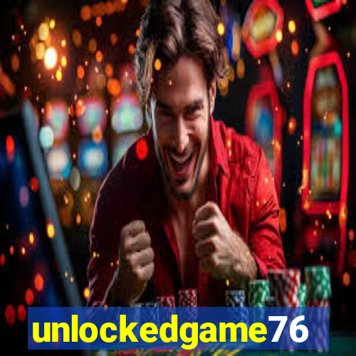 unlockedgame76