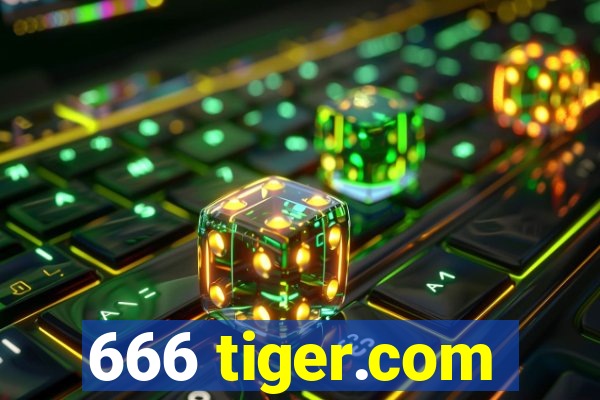 666 tiger.com