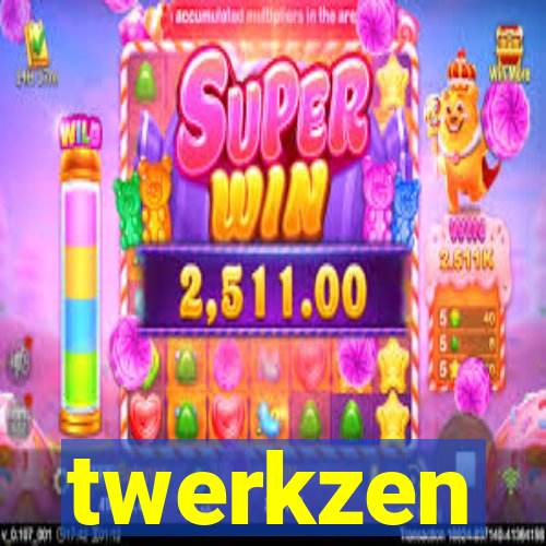 twerkzen