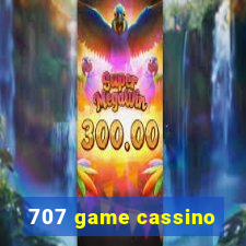 707 game cassino