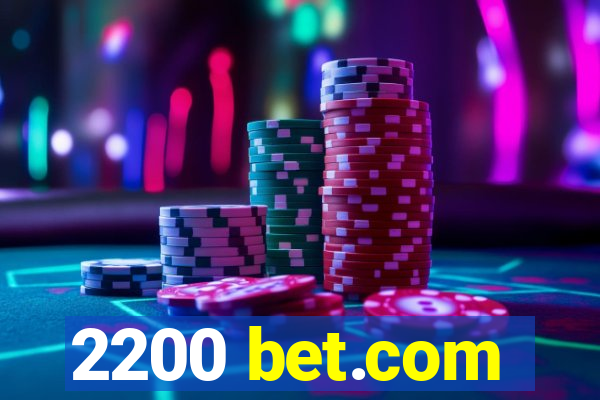 2200 bet.com