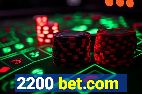 2200 bet.com