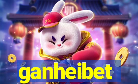 ganheibet