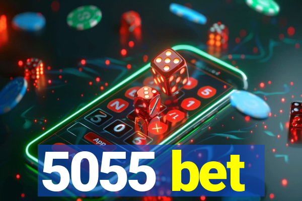 5055 bet