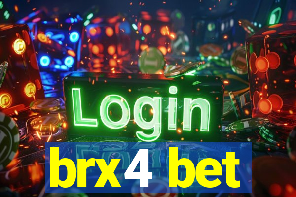 brx4 bet