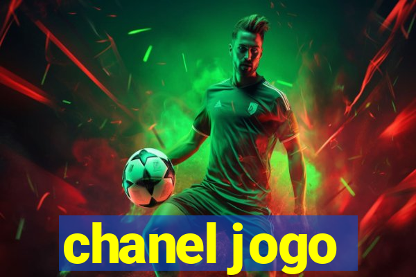 chanel jogo