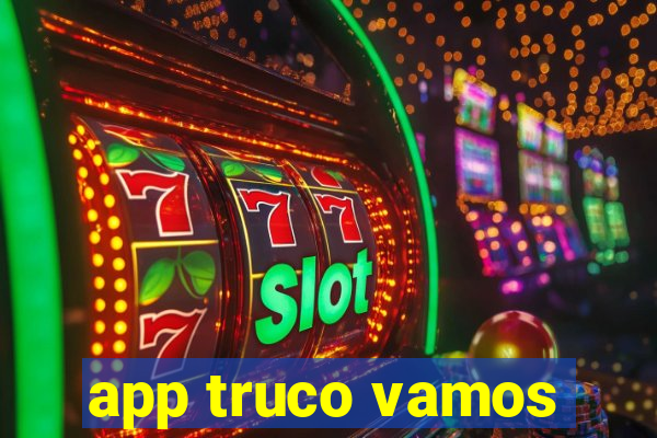 app truco vamos