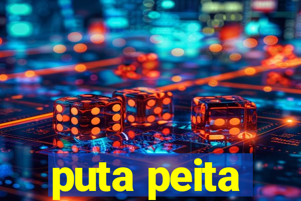 puta peita