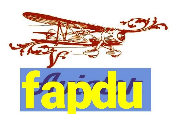 fapdu