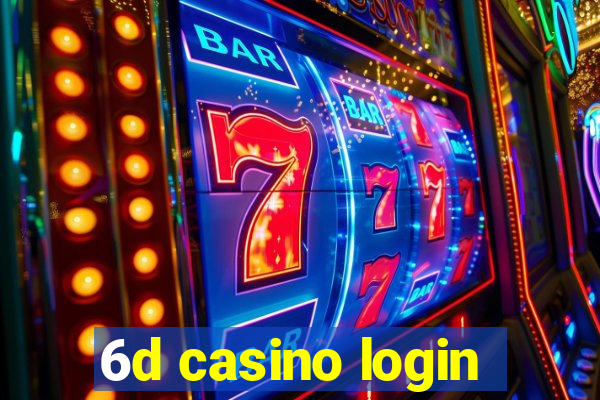 6d casino login