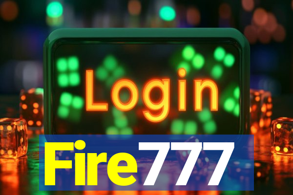 Fire777