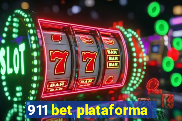 911 bet plataforma