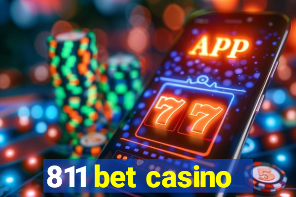 811 bet casino