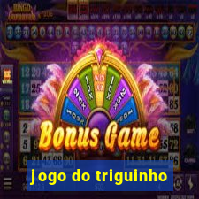 jogo do triguinho