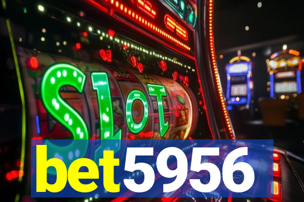 bet5956