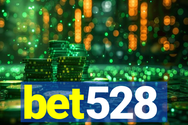 bet528