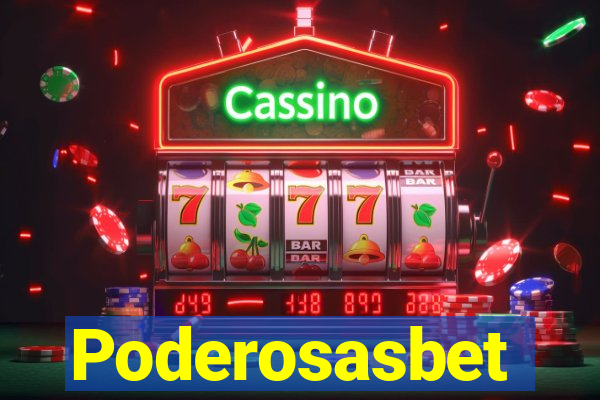 Poderosasbet