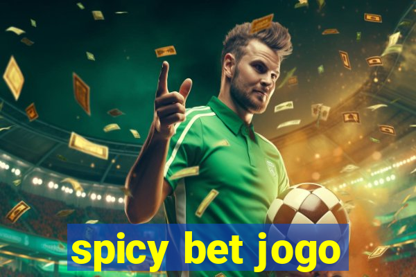 spicy bet jogo