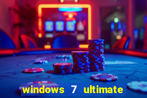 windows 7 ultimate 64 bits download