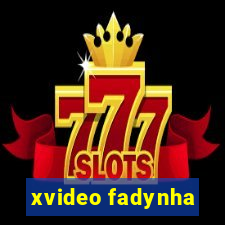 xvideo fadynha