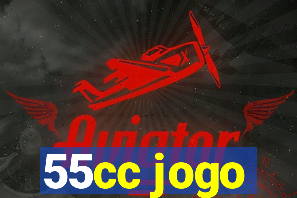 55cc jogo