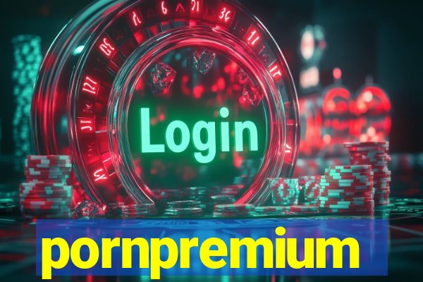 pornpremium