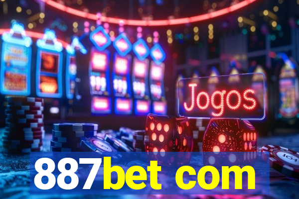 887bet com