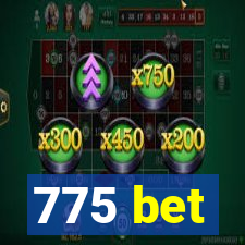 775 bet