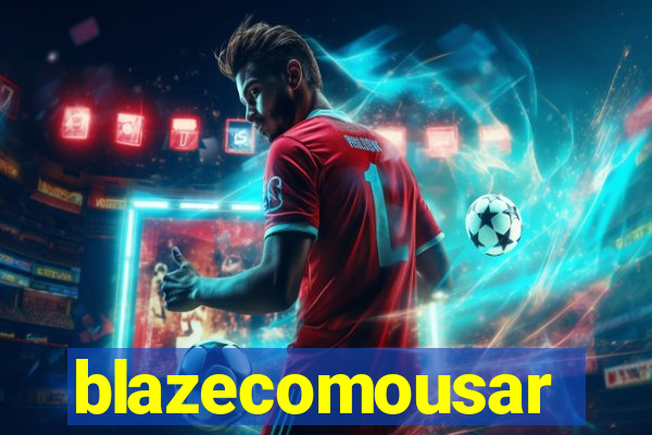 blazecomousar