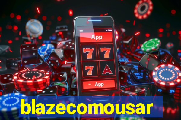 blazecomousar