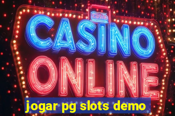 jogar pg slots demo