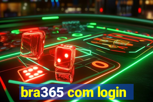 bra365 com login