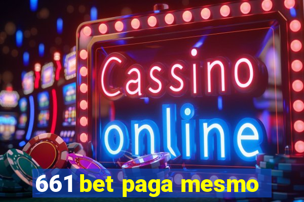 661 bet paga mesmo