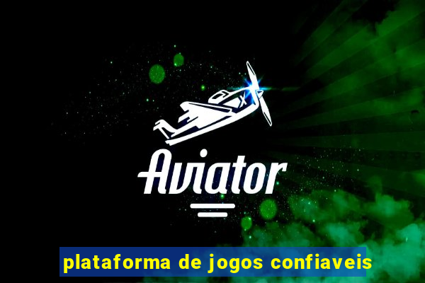 plataforma de jogos confiaveis