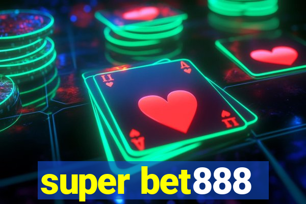 super bet888