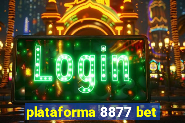 plataforma 8877 bet