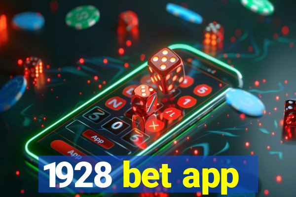 1928 bet app