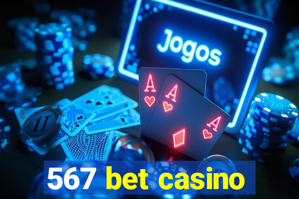 567 bet casino