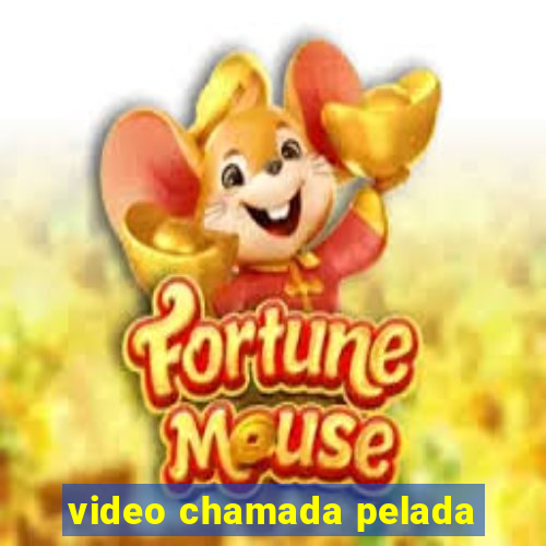 video chamada pelada